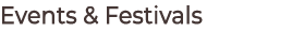 Events & Festivals
